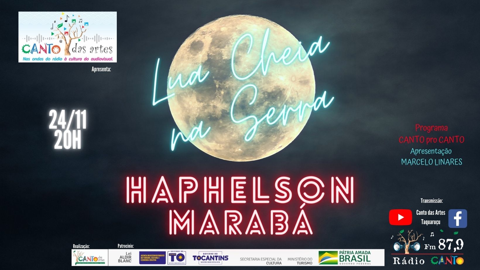 “Lua cheia na serra” edição especial dia da Consciência Negra e dia da música com participação do cantor Haphelson (Marabá).